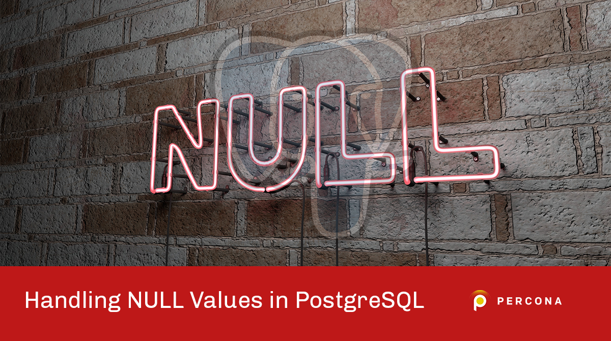 Handling NULL Values in PostgreSQL