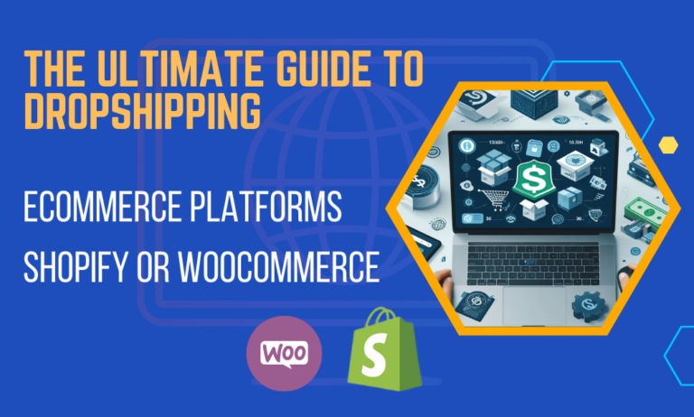 The Ultimate Guide to Dropshipping, Ecommerce Platforms Building a Successful Online Store