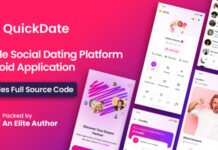 QuickDate Android v3.6 – Mobile Social Dating Platform Application
